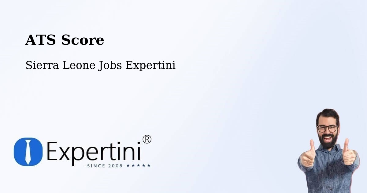 Resume ATS Score & Job Description Match Tool – Potoru - Sierra Leone Jobs Expertini