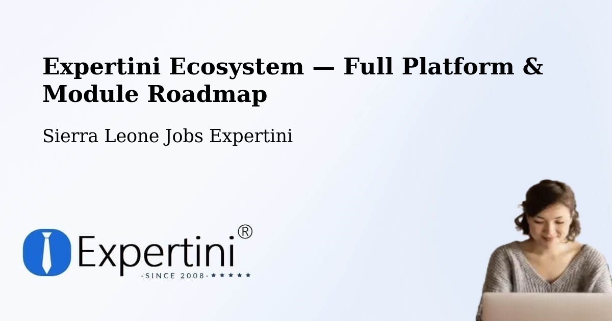 Expertini Ecosystem — Full Platform & Module Roadmap – Potoru