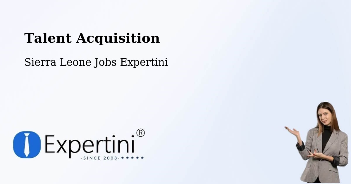 Post Jobs & Find Candidates in Potoru – Talent Acquisition Solutions - Sierra Leone Jobs Expertini
